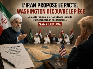 L’Iran propose le pacte, Washington découvre le piège L’Iran propose le pacte, Washington découvre le piège