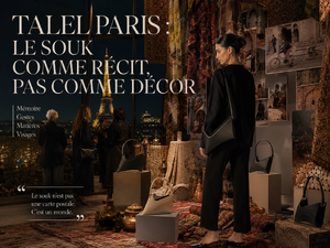 TALEL Paris transforme le souk en récit contemporain TALEL Paris transforme le souk en récit contemporain