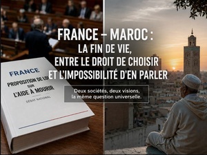 La fin de vie, entre le droit de choisir en France et l’impossibilité d’en parler au Maroc
