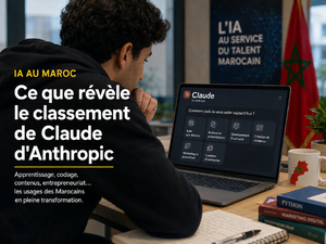Ce que le classement de Claude révèle des usages de l’IA par les Marocains Ce que le classement de Claude révèle des usages de l’IA par les Marocains