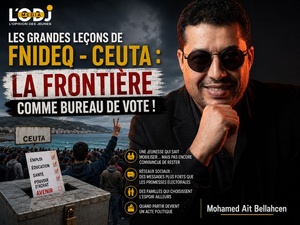 Les grandes leçons de Fnideq - Ceuta : La frontière comme bureau de vote !