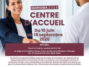 Opération Marhaba 2026 : la Fondation Hassan II ouvre un centre d'accueil dédié aux Marocains du monde à Rabat Opération Marhaba 2026 : la Fondation Hassan II ouvre un centre d'accueil dédié aux Marocains du monde à Rabat