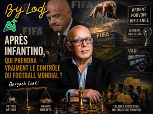 Après Infantino, qui prendra vraiment le contrôle du football mondial ?