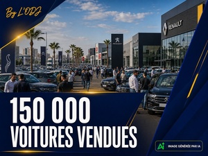 Plus de 150 000 voitures neuves vendues : le marché marocain change d'échelle
