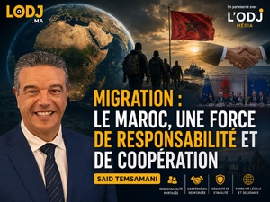 Migration : le Maroc, une force de responsabilité et de coopération Migration : le Maroc, une force de responsabilité et de coopération