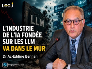 L’industrie de l’IA fondée sur les LLM va dans le mur L’industrie de l’IA fondée sur les LLM va dans le mur