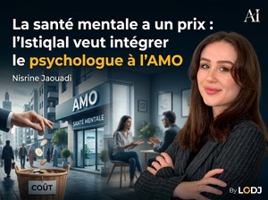 La santé mentale a un prix : l’Istiqlal veut intégrer le psychologue à l’AMO La santé mentale a un prix : l’Istiqlal veut intégrer le psychologue à l’AMO
