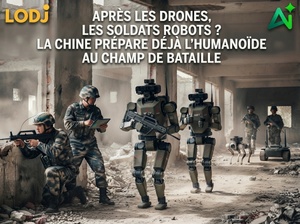 Après les drones, les soldats robots ? La Chine prépare déjà l’humanoïde au champ de bataille