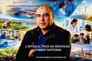 Ma patrie… ma souveraineté… mon avenir… L’Istiqlal face au nouveau combat national