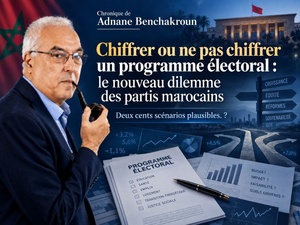 ​Chiffrer ou ne pas chiffrer un programme électoral : le nouveau dilemme des partis marocains