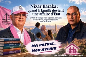 Nizar Baraka : quand la famille devient une affaire d’État