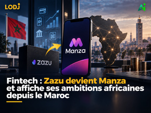 Fintech : Zazu devient Manza et affiche ses ambitions africaines depuis le Maroc Fintech : Zazu devient Manza et affiche ses ambitions africaines depuis le Maroc