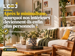 Après le minimalisme, pourquoi nos intérieurs deviennent-ils enfin plus personnels ?