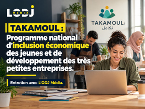 TAKAMOUL : Programme national d’inclusion économique des jeunes et de développement des très petites entreprises