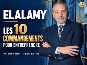 Les dix commandements de Moulay Hafid Elalamy