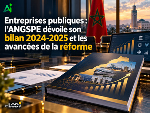 Entreprises publiques : l’ANGSPE dévoile son bilan 2024-2025 et les avancées de la réforme