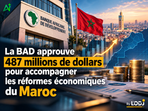 La BAD approuve 487 millions de dollars pour accompagner les réformes économiques du Maroc La BAD approuve 487 millions de dollars pour accompagner les réformes économiques du Maroc