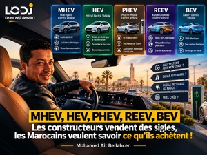 MHEV, HEV, PHEV, REEV, BEV : les constructeurs vendent des sigles, les Marocains veulent savoir ce qu'ils achètent ! MHEV, HEV, PHEV, REEV, BEV : les constructeurs vendent des sigles, les Marocains veulent savoir ce qu'ils achètent !