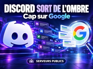 Discord : Une nouvelle Ère de visibilité publique Discord : Une nouvelle Ère de visibilité publique