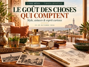 7 Days Lifestyle : tendances, astuces et art de vivre au Maroc 7 Days Lifestyle : tendances, astuces et art de vivre au Maroc