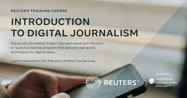 Formation en ligne pour les journalistes par Reuters et Facebook Journalism Program
