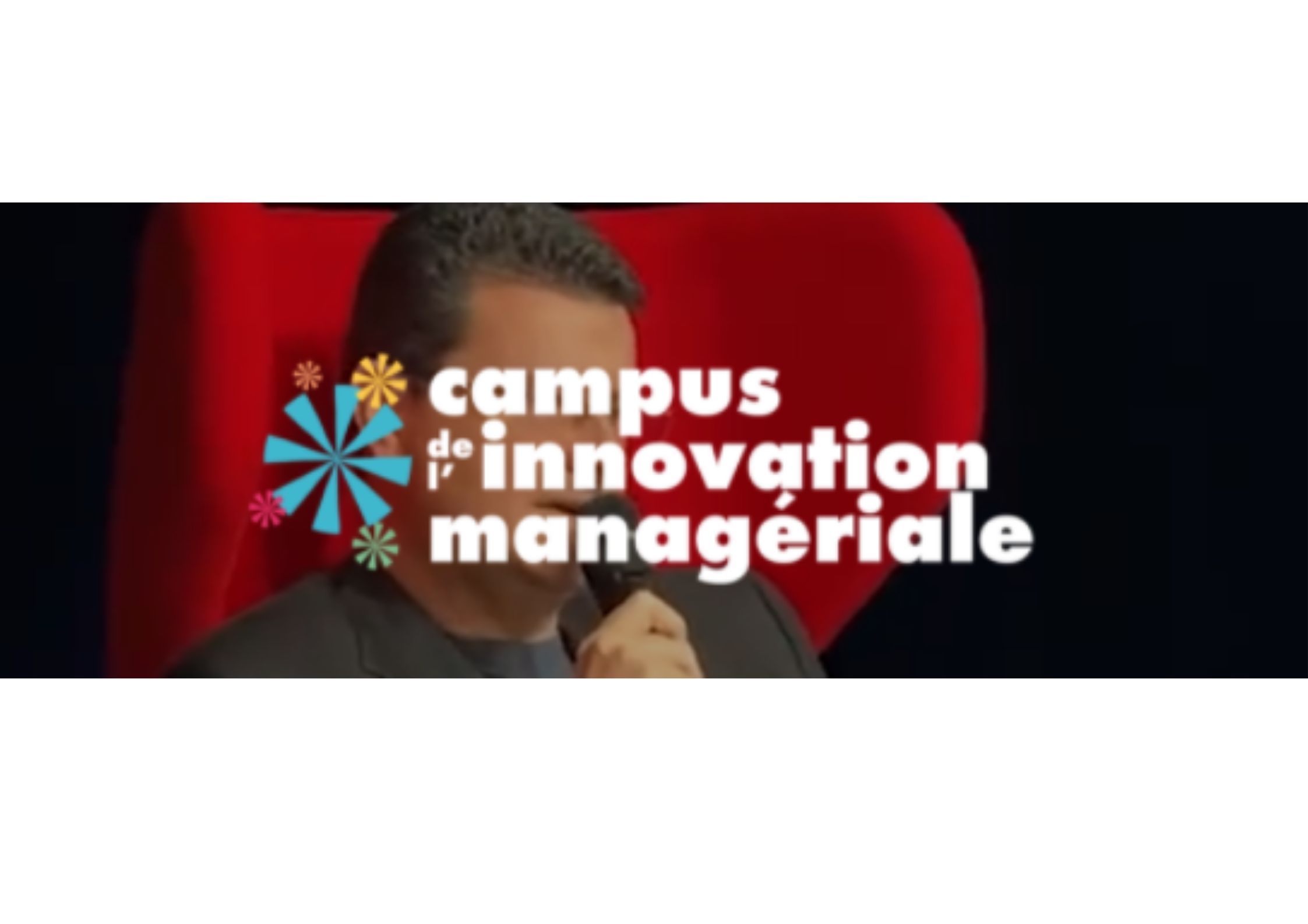 Webinaire : campus de l'Innovation Managériale 2021