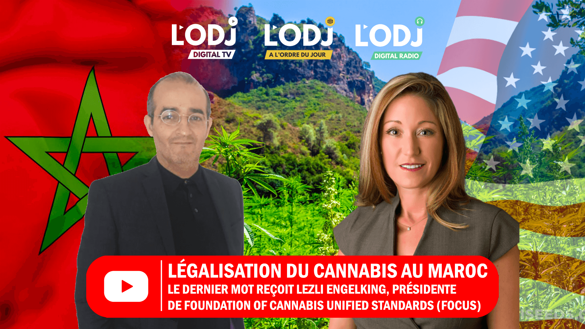 L'émission "Le dernier mot" reçoit Lezli Engelking : légalisation du cannabis au Maroc