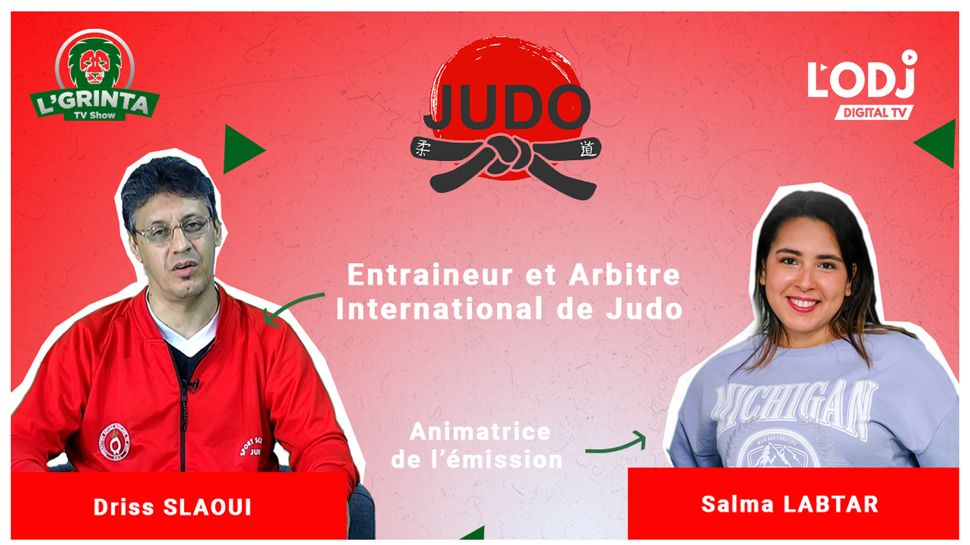 LGRINTA reçoit Driss Saloui : Champion du judo et entraineur et arbitre international !