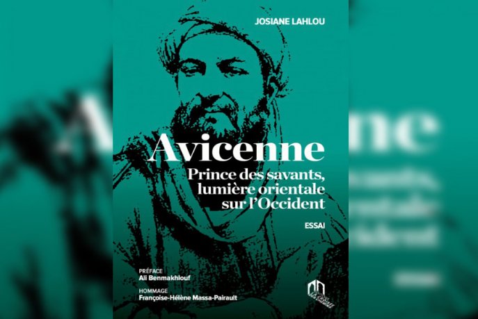 Un livre de Josiane Lahlou :"Avicenne, prince des savants ..."