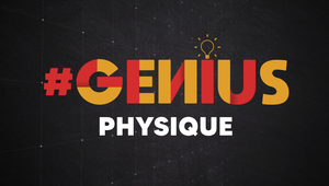 MOOC : #GENIUS : au cœur de la physique