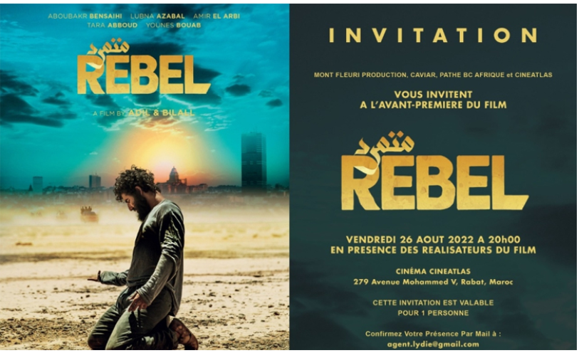 «Rebel», le film est sorti dans les salles de cinéma marocaines