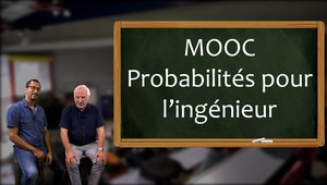 MOOC : Probabilités pour l'ingénieur