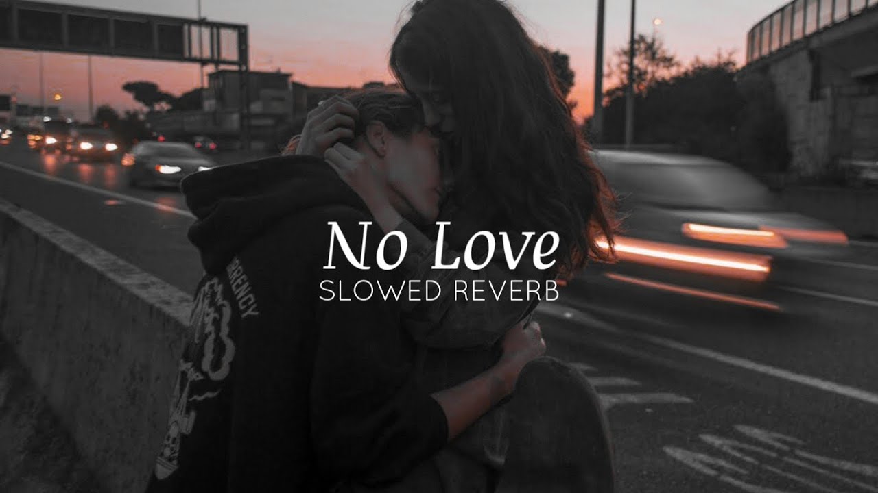 Love (Slowed & Reverb)