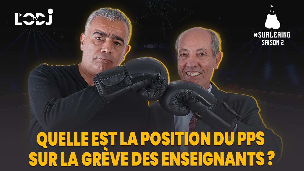 Surlering avec Abdeslam Seddiki : Quelle est la position du PPS sur la grève des enseignants ?