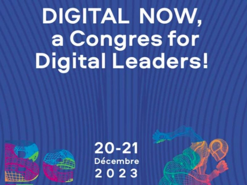3ème Édition du Congrès International « Digital Now ! »