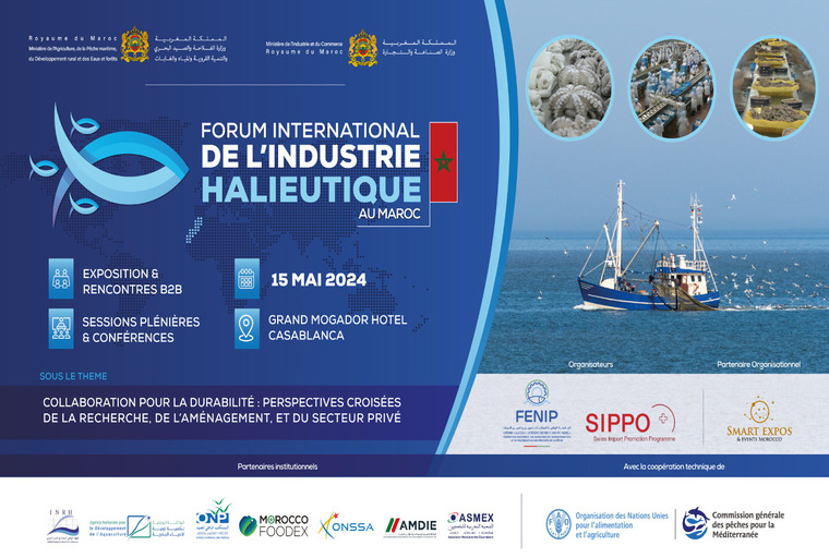 Le Forum International de l’industrie halieutique au Maroc, le 15 mai à Casablanca