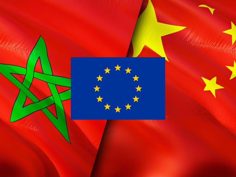 ​Europe-Chine-Maroc : un triangle de tensions économiques et géopolitiques