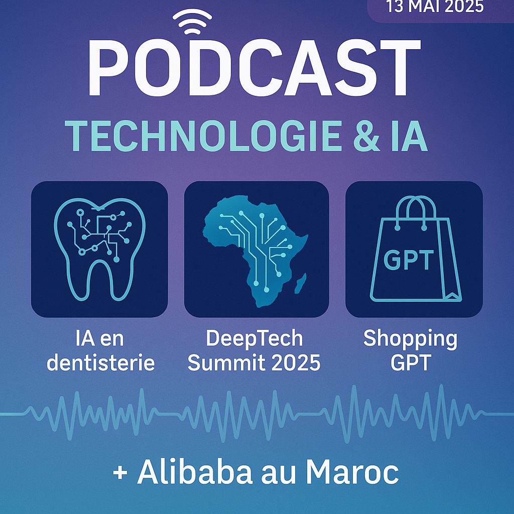 Podcast: l'essentiel de l' actualité "7 Days Tech du 13-05-2025" de la semaine