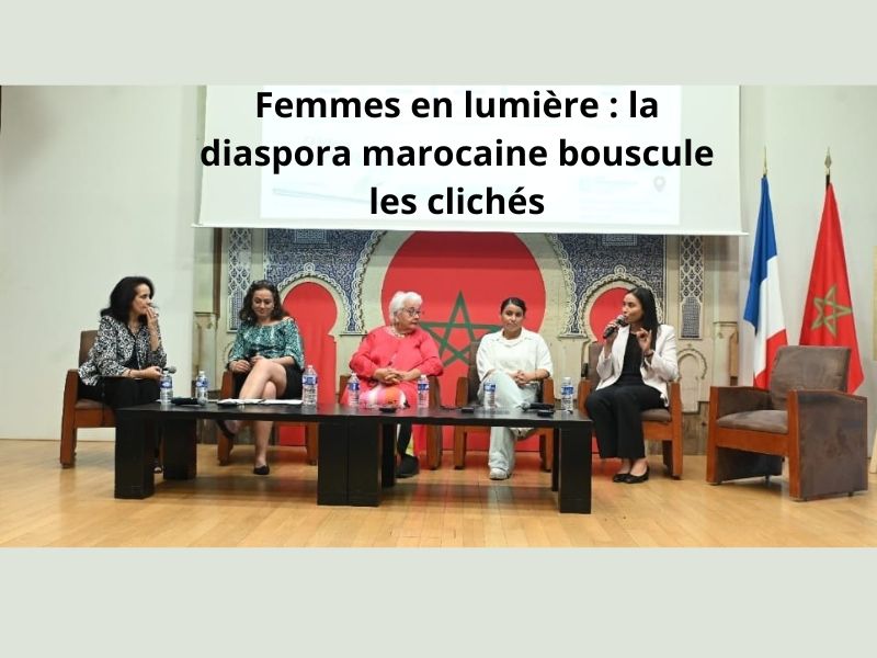 Femmes en lumière : la diaspora marocaine bouscule les clichés