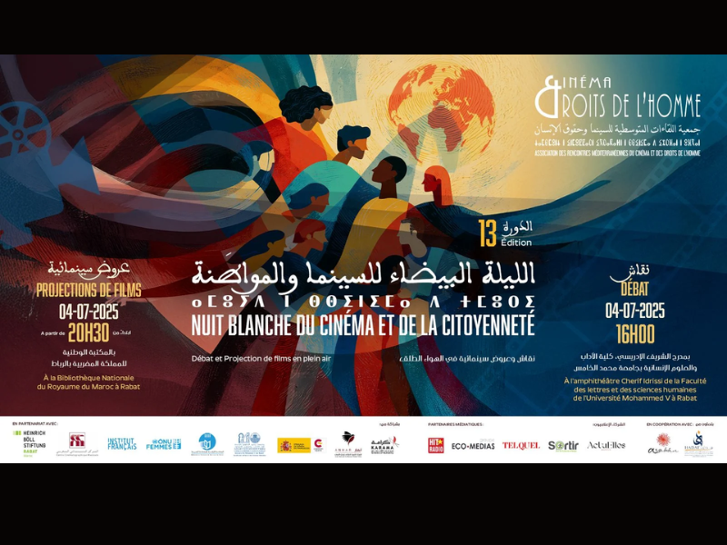 Rabat : la 13ème Nuit Blanche du Cinéma et des Droits de l'Homme