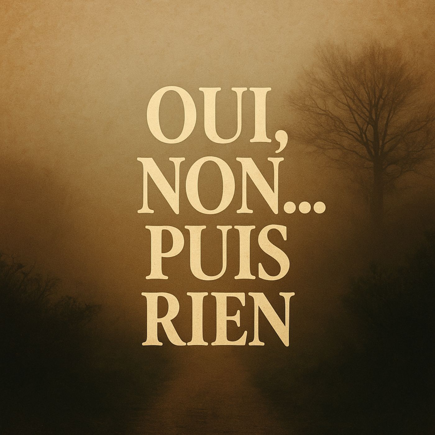 🎵 Le bal des demi-mots : Oui, non… puis rien