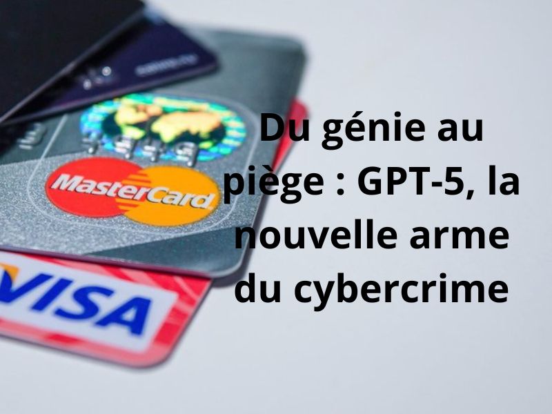 ChatGPT-5 : l’IA qui écrit vos mails… et les arnaques de vos escrocs