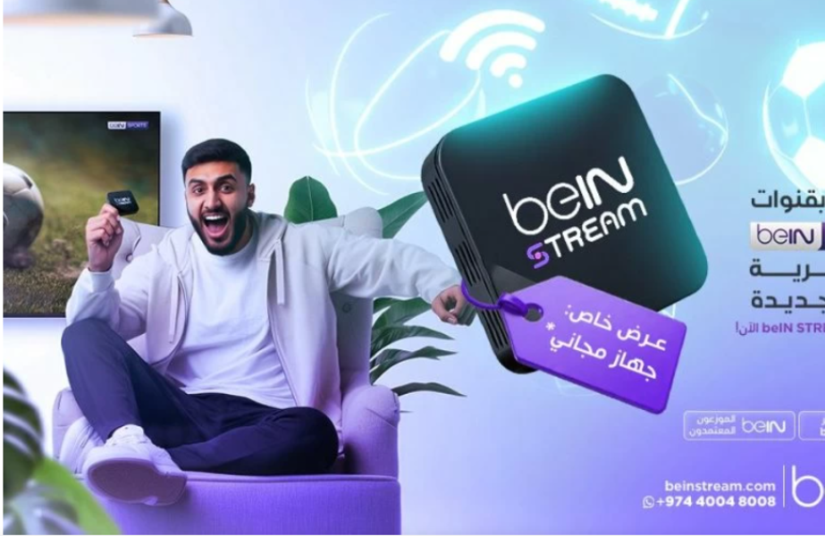 beIN Stream : le nouveau service de streaming sportif et divertissement débarque au Maroc