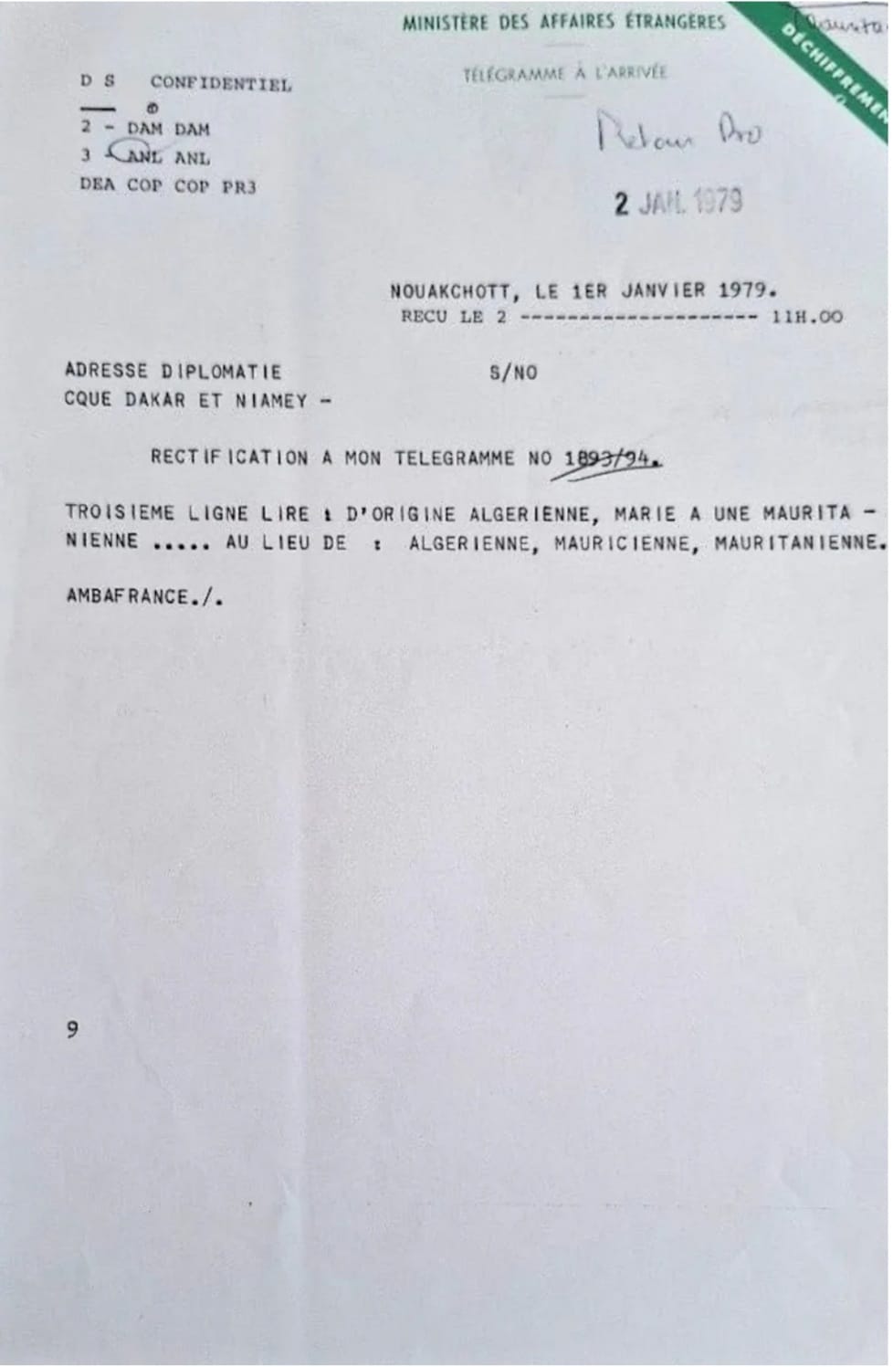 Télégramme diplomatique daté du 29 décembre 1978, envoyé de Nouakchott par l’ambassadeur de France, Removille, à Niamey (page 2/2). Il s’agit d’une fiche sur le cerveau du Coup d’Etat de Nouakchott du 10 juillet 1978, suivi d’un second télégramme qui rectifie l’origine mauritanienne au lieu de haïtienne de Bachir Nagli. Archives diplomatiques de La Courneuve, Direction Afrique du Nord et du Moyen Orient, ANMO, Algérie, Carton 225, 1973-1982.