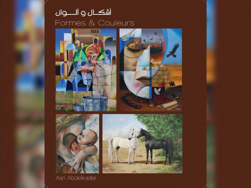 Portfolio : Formes & Couleurs du peintre Asri Abdelkader