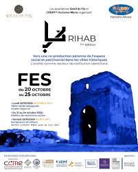 Fès accueille le premier Forum RIHAB : un dialogue entre art, patrimoine et mémoire vivante