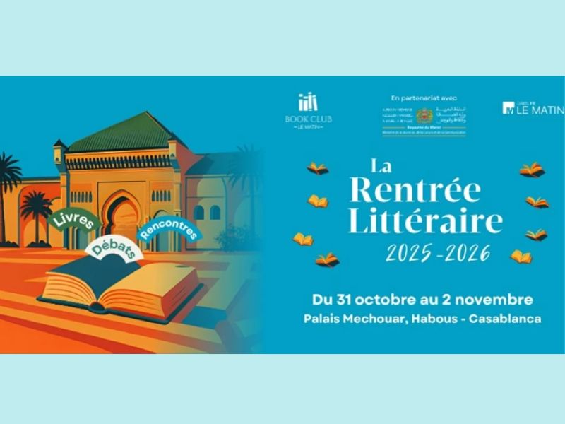 Rentrée littéraire 2025-2026 : un temps fort pour la culture à Casablanca