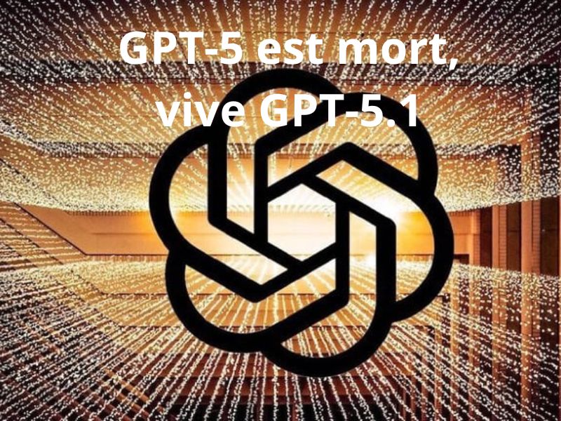 GPT-5 est mort, vive GPT-5.1 » : Que signifie la mise à jour de ChatGPT