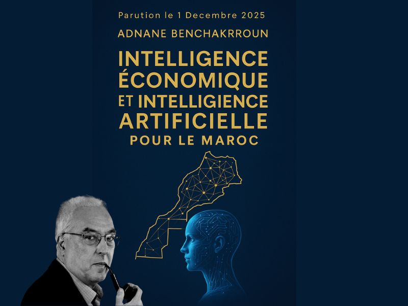ENTRETIEN avec l'auteur de “L’Intelligence Économique et l’Intelligence Artificielle au service du Maroc"