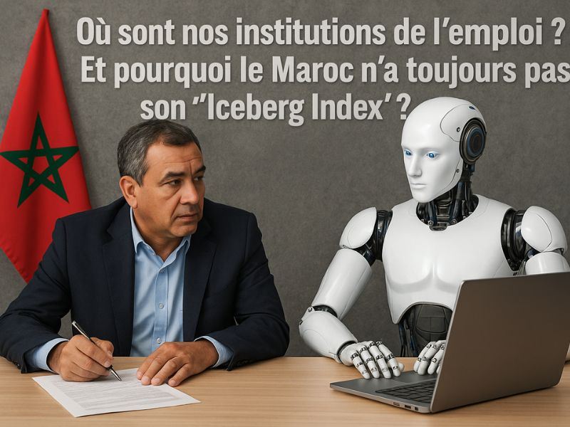 IA et emploi : le Maroc face à l’iceberg invisible des métiers qui basculent